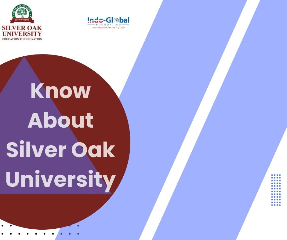 Silver Oak University (SOU), Ahmedabad – Complete Guide for Students